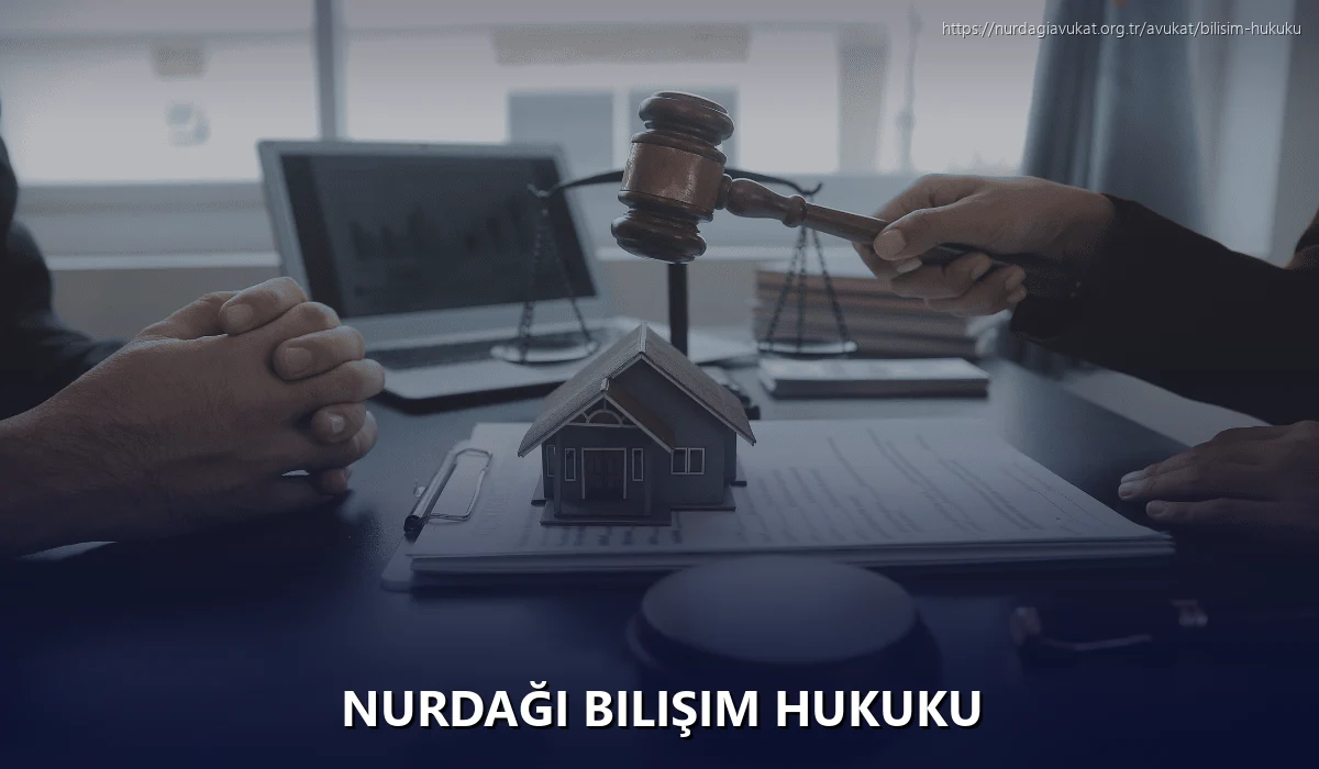 Nurdaği Bilişim Hukuku