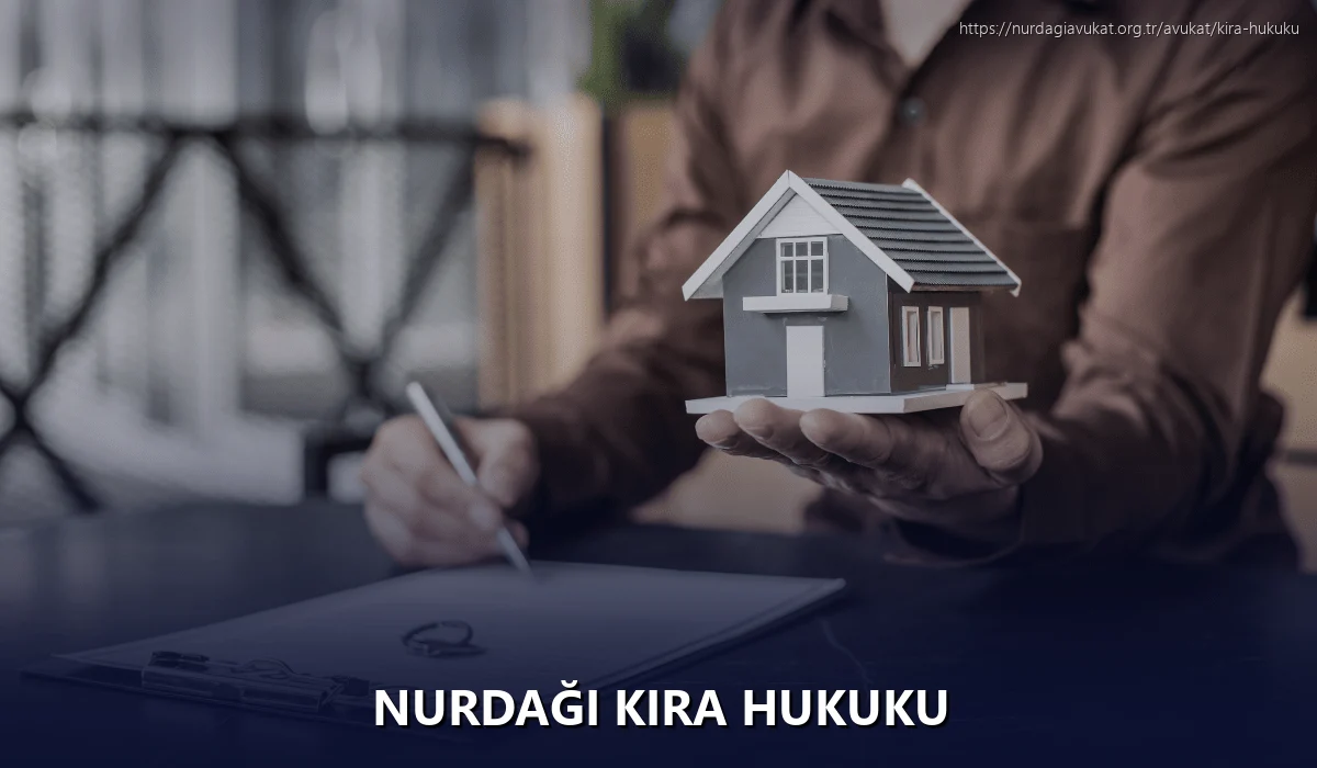 Nurdaği Kira Hukuku
