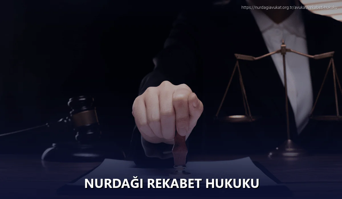Nurdaği Rekabet Hukuku