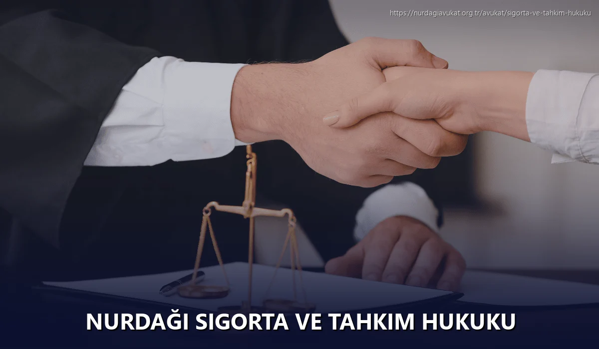Nurdaği Sigorta ve Tahkim Hukuku