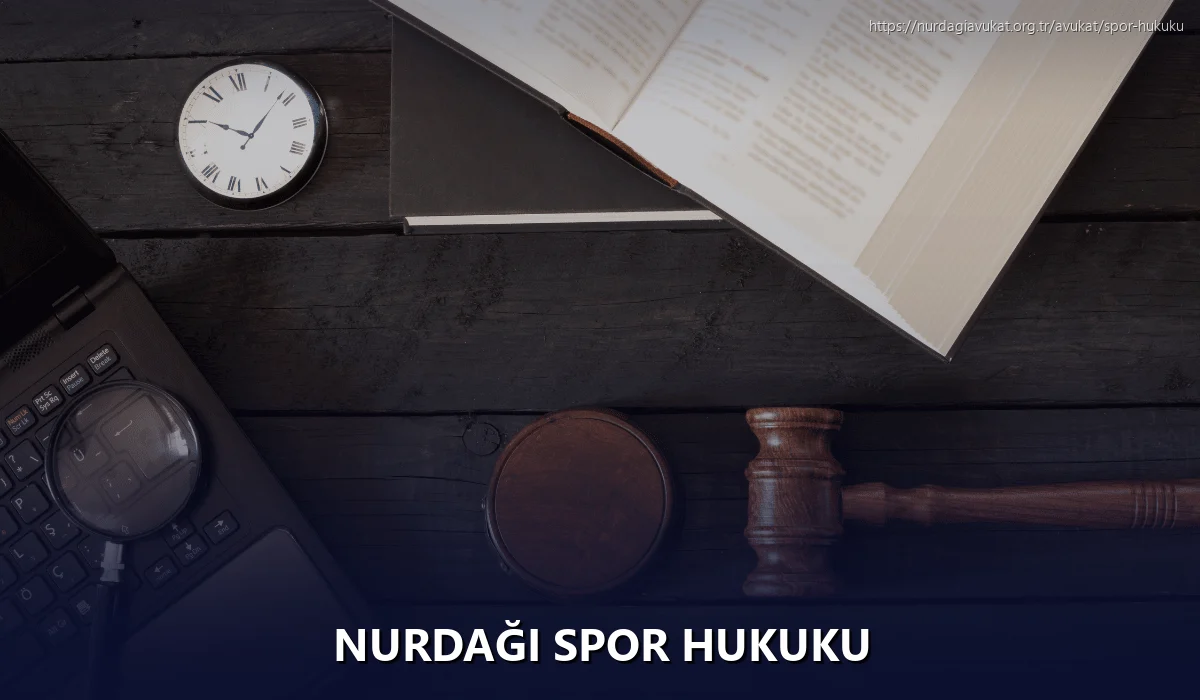 Nurdaği Spor Hukuku
