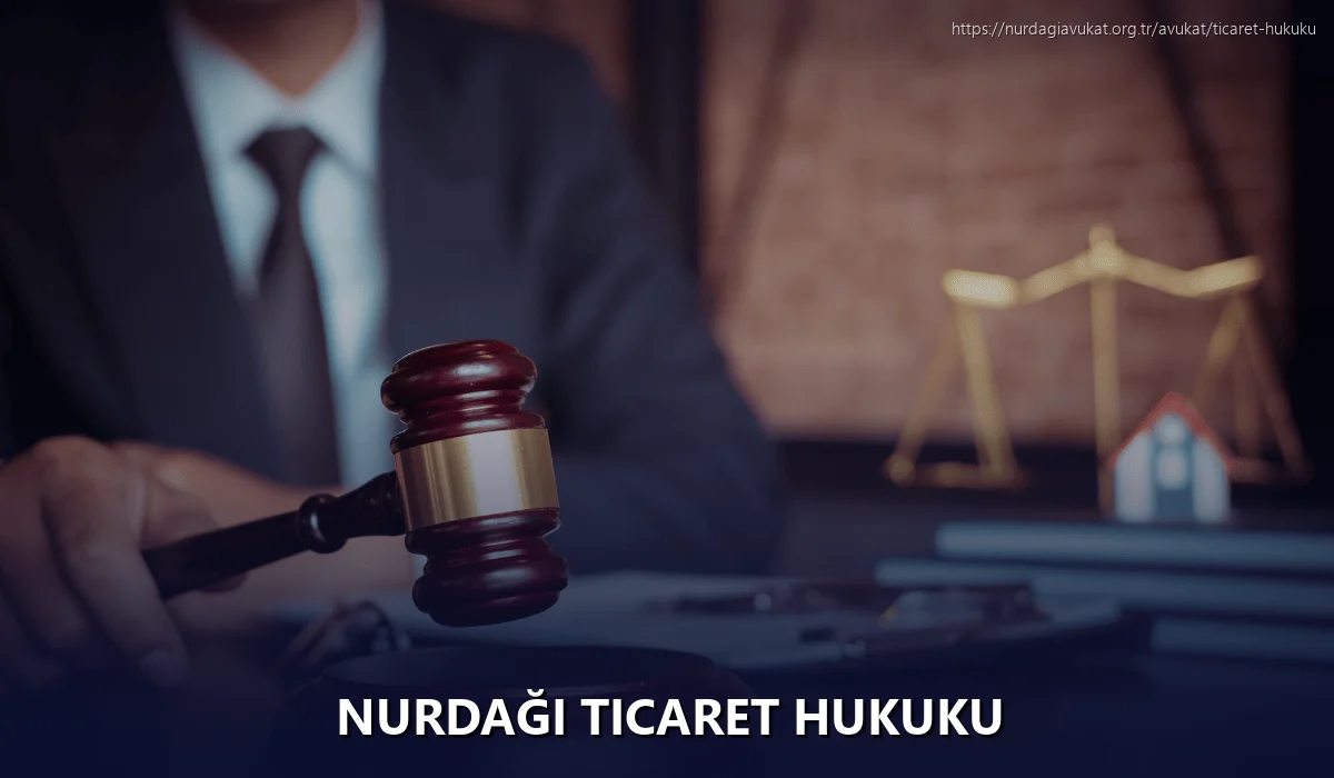 Nurdaği Ticaret Hukuku